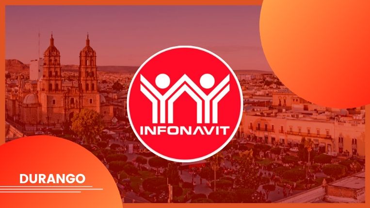 Durango: 5 Oficinas de Infonavit en la ciudad