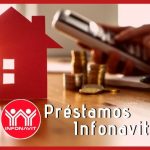 Cómo solicitar los préstamos de Infonavit en México